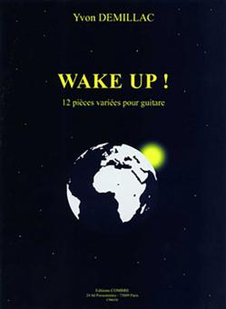 Wake up ! 
