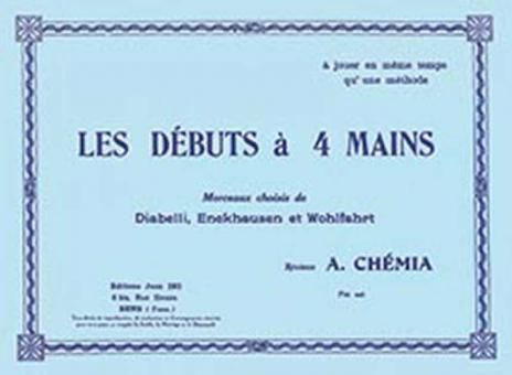 Les débuts à 4 mains - Morceaux choisis 
