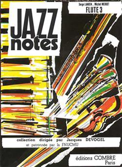 Jazz Notes Flûte 3 : En jazzant - Louisiane 