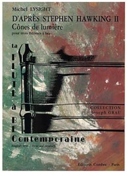 Cones de lumiere d'apres Stephen Hawking II 