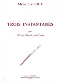 3 Instantanés 