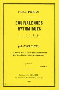 Equivalences rythmiques Vol.2 (18 exercices supérieur) 