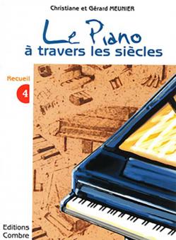 Le Piano à travers les siècles Vol.4 