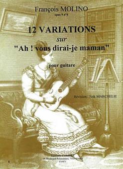 12 Variations sur Ah ! Vous dirai-je maman 