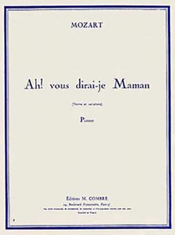 Ah ! Vous dirai-je Maman (thème et variations) 