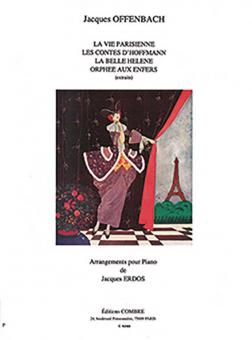 La Vie Parisienne, Les Contes d'Hoffmann, La Belle Hélène et Orphée aux enfers 
