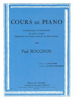 Cours de piano Livre 1 Le Mécanisme 