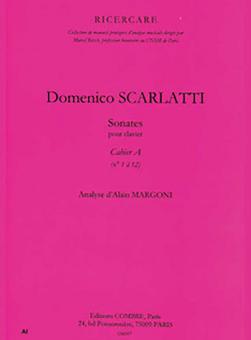 Sonates pour clavier cahier A (no1 à 12) 