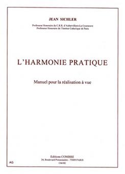 L'Harmonie pratique - manuel pour la réalisation à vue en styles classique, jazz et variété 