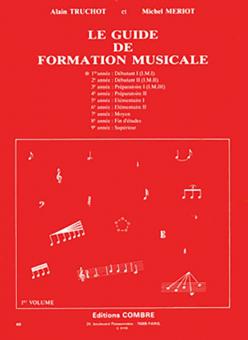 Guide de formation musicale Vol.1 - débutant 1 