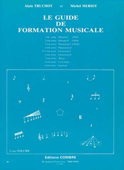 Guide de formation musicale Vol.5 - élémentaire 1 