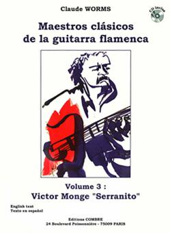 Maestros clasicos de la guitarra flamenca Vol.3 : Serranito 