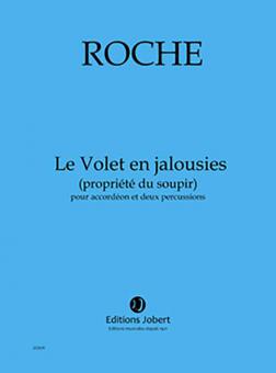 Le Volet en jalousies (propriété du soupir) 