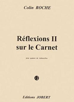 Réflexions II sur le carnet 
