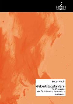 Geburtstagsfanfare für 2 Chöre a 4 Trompeten 
