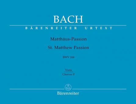 Passion selon St. Matthieu BWV 244 