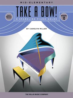 Take A Bow! Book 2 