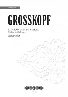 12 Pieces for String Quartet Op. 51 
