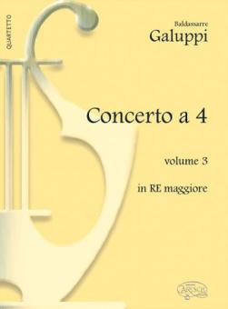 Concerto à 4 Vol. 3 in Re maggiore 