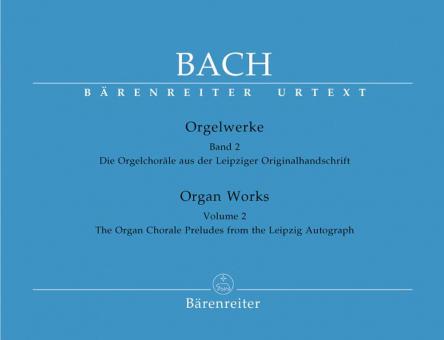 Les chorals pour orgue du manuscrit original de Leipzig 