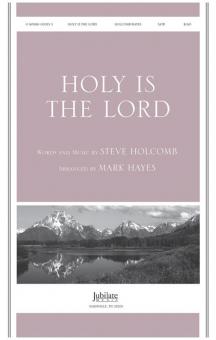 Holy Is The Lord 