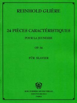 24 Pieces characteristiques pour la jeunesse, op. 34 