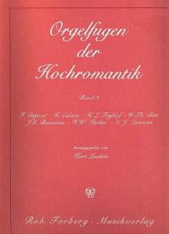 Org11ugen der Hochromantik 3 