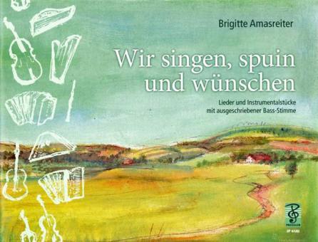 Wir singen, spuin und wünschen 