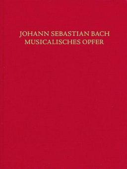 Offrande Musicale (Sacrifice Musical) BWV 1079 