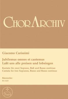 Jubilemus omnes et cantemus - Lasst uns alle preisen und lobsingen 