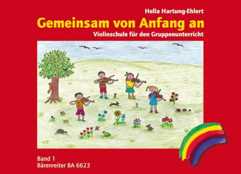 Gemeinsam von Anfang an. Méthode de violon, volume 1 
