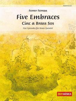 Five Embraces 