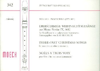 Dreistimmige Weihnachtsgesänge aus 'Musae Sioniae' IX, 1610 