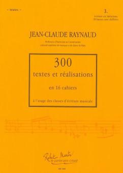 300 Textes et Realisations Cahier 3 