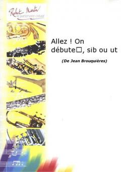 Allez ! on débute..., sib ou ut 