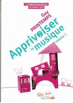 Apprivoiser la Musique Vol. 2 