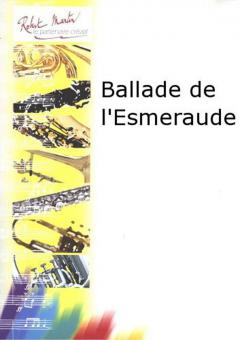 Ballade de l'Esmeraude 