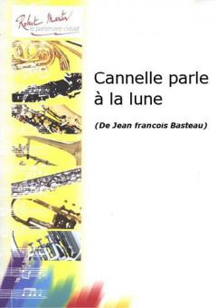 Cannelle parle à la lune 