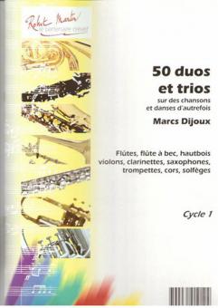 Cinquante duos et trios sur des chansons et danses d'autrefois 