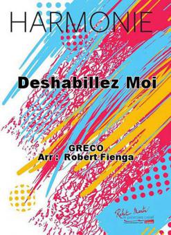Deshabillez Moi 