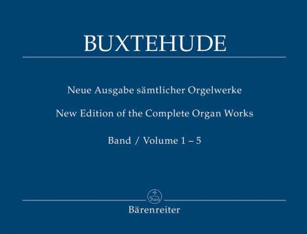 Nouvelle édition des œuvres pour orgue, volumes 1-5 