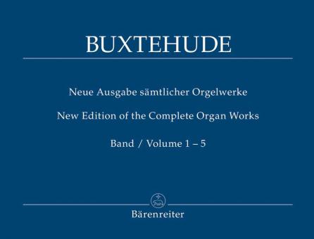 Nouvelle édition des œuvres pour orgue, volumes 1-5 