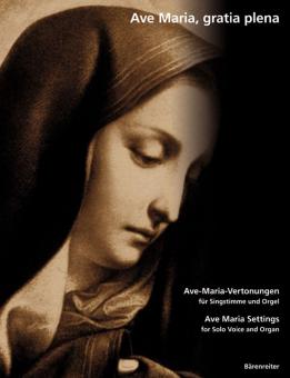 Ave Maria, gratia plena 