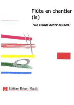 La flûte en chantier 