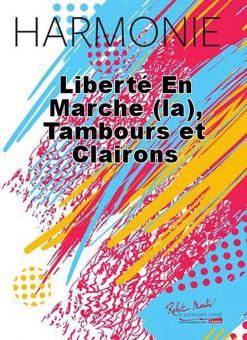 La liberte en marche 