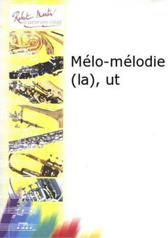 La mélo-mélodie 