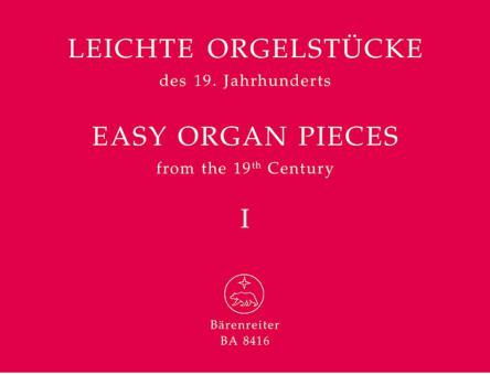 Pièces d'orgue faciles du 19e siècle, volume 1 Standard