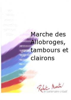 Marche des Allobroges, tambours et clairons 