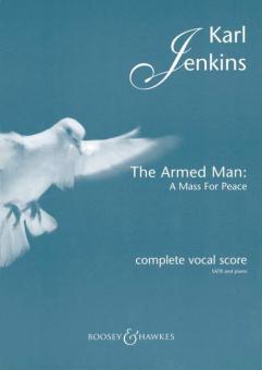 The Armed Man : A Mass for Peace 