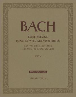 Demeure parmi nous, car le soir approche BWV 6 
